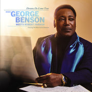 Dreams Do Come True: When George Benson Meets