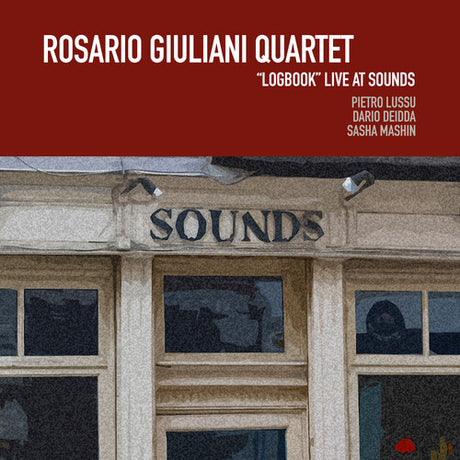 Logbook Live At Sounds, Rosario Giuliani, CD