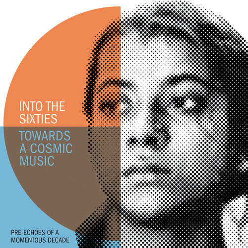 Into The Sixties - Towards A Cosmic Music / Var