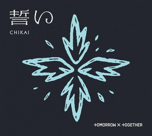 Chikai - Version B, Tomorrow X Together, CD
