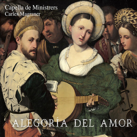 Alegoria Del Amor, Morales / Capella De Ministrers, CD