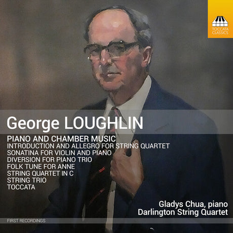 Piano & Chamber Music, Loughlin / Chua / Darlington String Quartet, CD