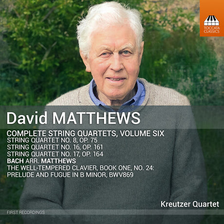 Complete String Quartets, Vol. 6, Matthews / Kreutzer Quartet, CD