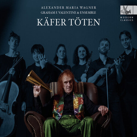 Kafer Toten - Lieder Cycle By Alexander Maria, Wagner / Spataru / Mann, CD