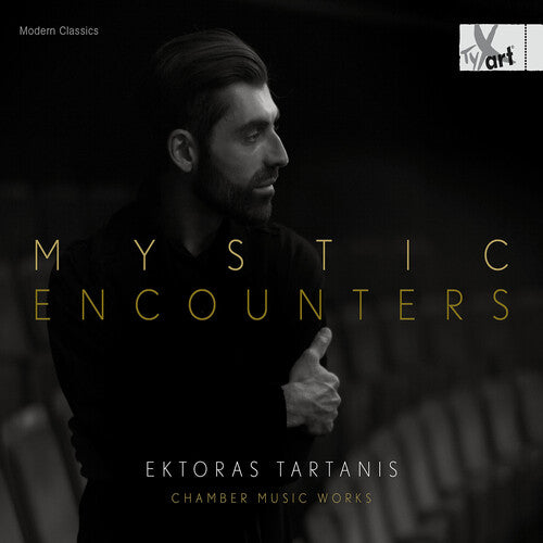 Mystic Encounters Chamber Music Works