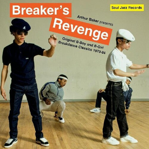Arthur Baker Presents Breakers Revenge