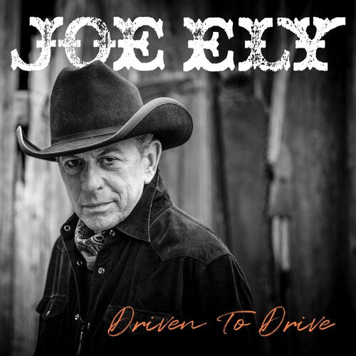 Driven To Drive, Joe Ely, LP
