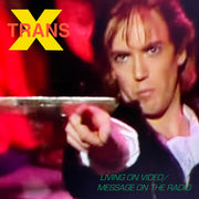 Living On Video / Message On The Radio