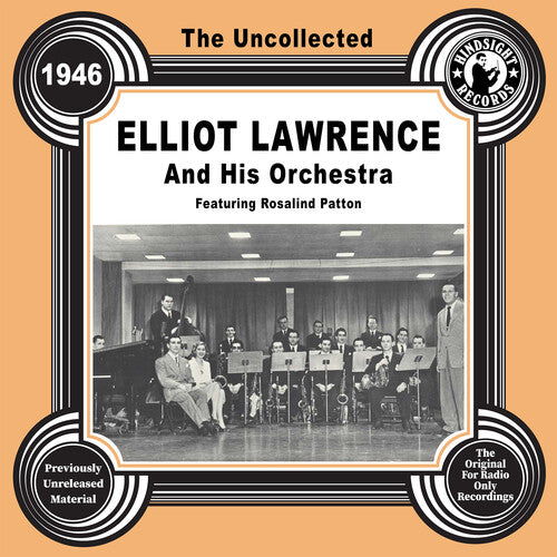 Uncollected: Elliot Lawrence And His Orch 1946
