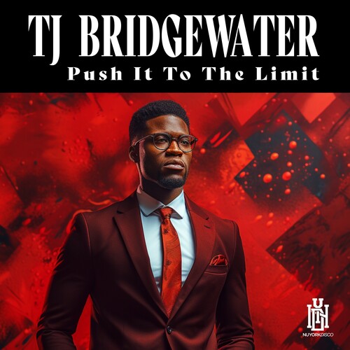 Push It To The Limit -- TJ Bridgewater, CD