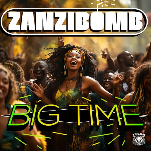 Big Time -- Zanzibomb, CD
