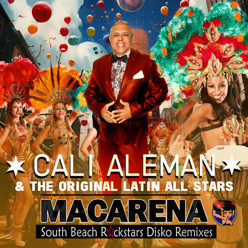 Macarena (South Beach Rockstars Disko Remixes) -- Aleman,Cali & The Original Latin All Stars, CD