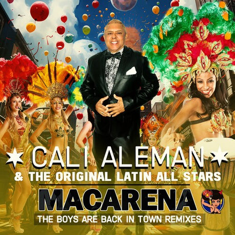 Macarena (The Boys Are Back In Town Remixes), Cali & The Original Latin All Stars Aleman, CD