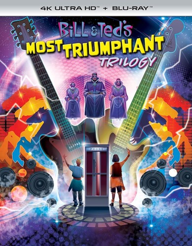 Bill & Ted's Most Triumphant Trilogy, Bill & Ted's Most Triumphant Trilogy, ULTRA HD