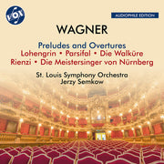 Preludes & Overtures - Lohengrin Parsifal Die