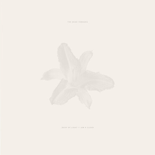 Body Of Light / I Am A Cloud