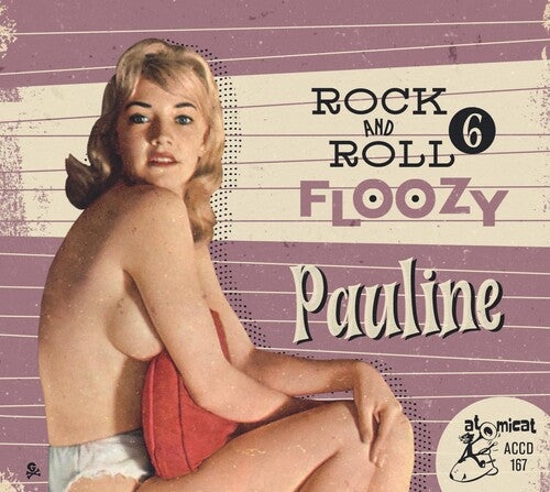 Rock 'N' Roll Floozy 6 - Pauline / Various