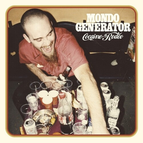 Cocaine Rodeo, Mondo Generator, LP