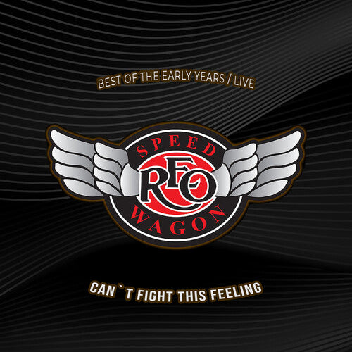 Cant Fight This Feeling: Best Of The Early Years