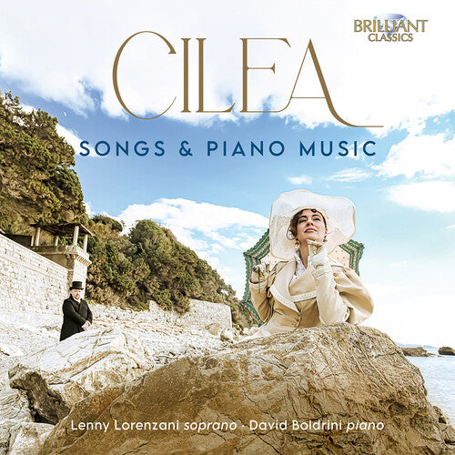 Songs & Piano Music, Cilea / Boldrini / Lorenzani, CD