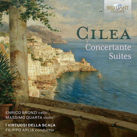 Concertante Suites, Cilea / Bronzi / Massimo Quarta, CD