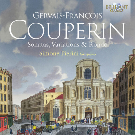 Sonatas, Variations & Rondos For Fortepiano, Couperin / Pierini, CD