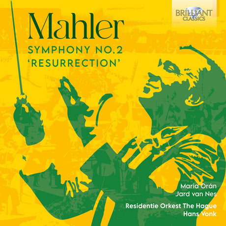 Symphony No. 2 Resurrection, Mahler / Oran / Dutch Theatre Choir, CD