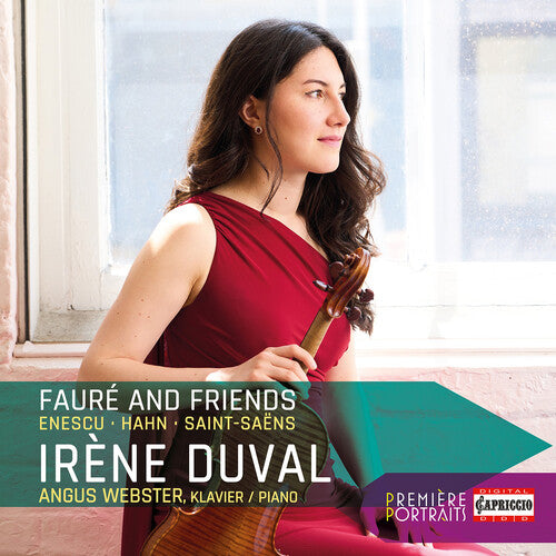 Premiere Portraits - Irene Duval, Enescu / Faure / Webster, CD