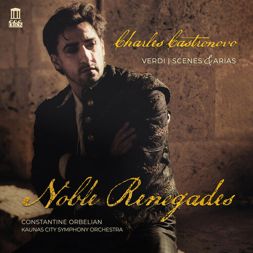 Scenes & Arias - Noble Renegades