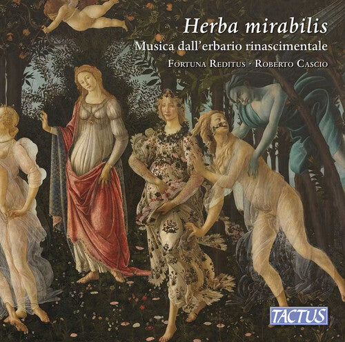 Herba Mirabilis, Capirola / Cara / Fortuna Reditus, CD