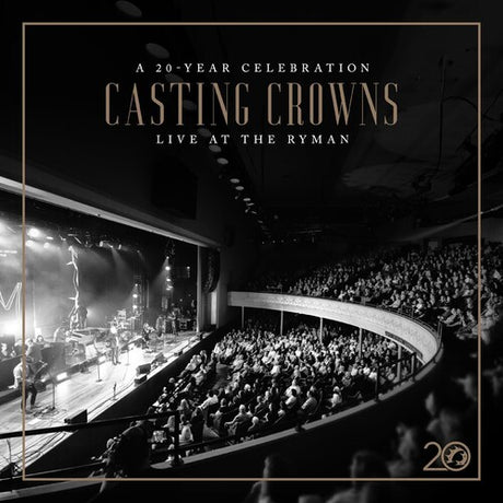 Casting Crowns: 20 Year Celebration Live At Ryman, Casting Crowns, CD