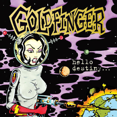 Hello Destiny, Goldfinger, LP