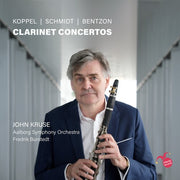 Koppel Schmidt & Bentzon: Clarinet Concertos