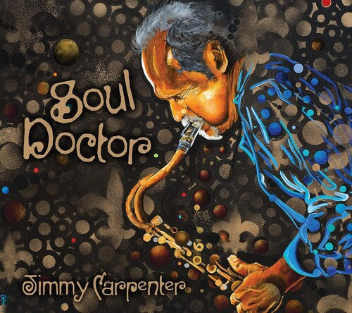 Soul Doctor -- Jimmy Carpenter, CD