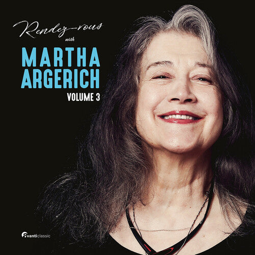 Rendez-Vous With Martha Argerich Vol. 3