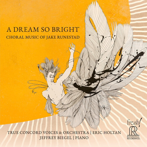 Dream So Bright - Choral Music Of Jake Runestad