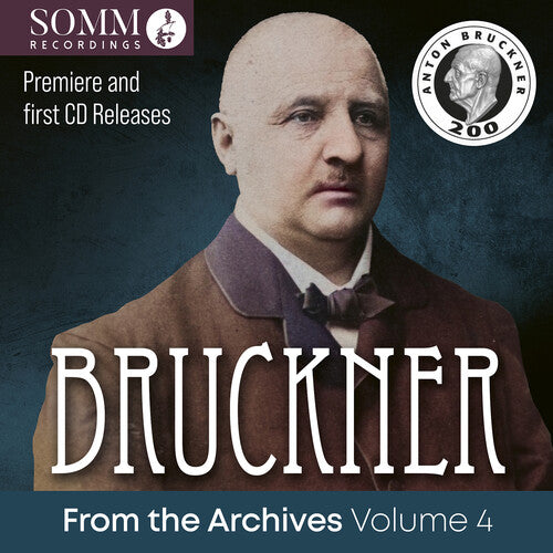 Bruckner From The Archives Vol. 3