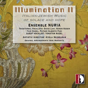 Illumination Ii - Italian-Jewish Music Of Solace
