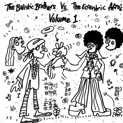 Ballistic Brothers Vs. Eccentric Afros - Vol. 1