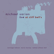 Live At Cliff Bell's