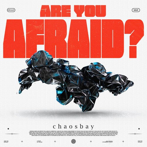 Are You Afraid