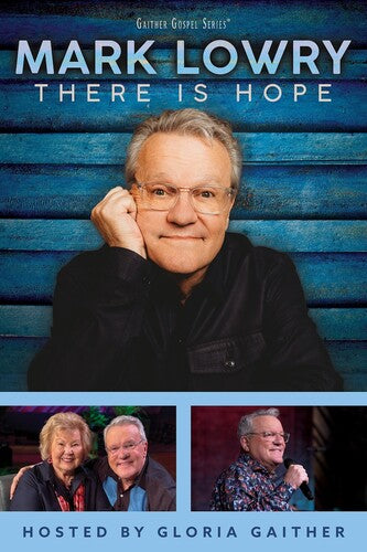 There Is Hope, Mark Lowry, DVD