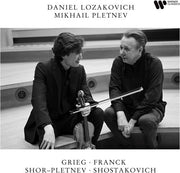 Grieg Franck Shor-Pletnev Shostakovich