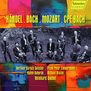 Handel Bach Mozart & C.P.E. Bach