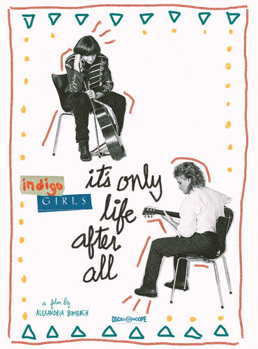 Indigo Girls: It's Only Life After All, Indigo Girls: It's Only Life After All, DVD