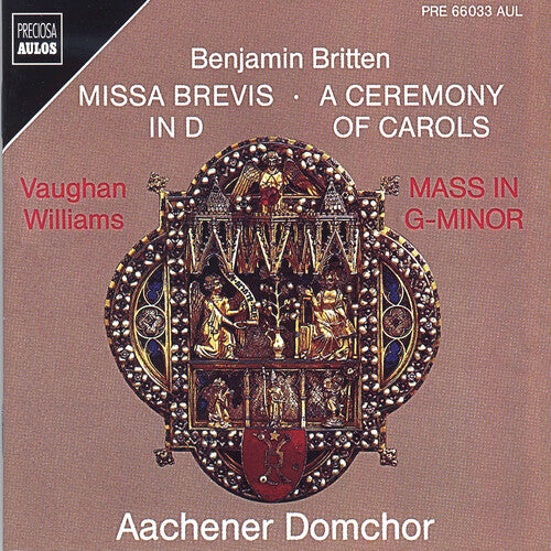 Missa Brevis; Ceremony Of Carols Williams: Mass