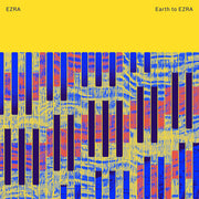 Earth To Ezra