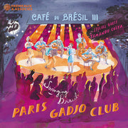 Cafe Du Bresil Iii (Special Guest - Yamandu Costa)