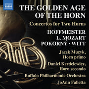 Golden Age Of The Horn - Concertos For Two Horns