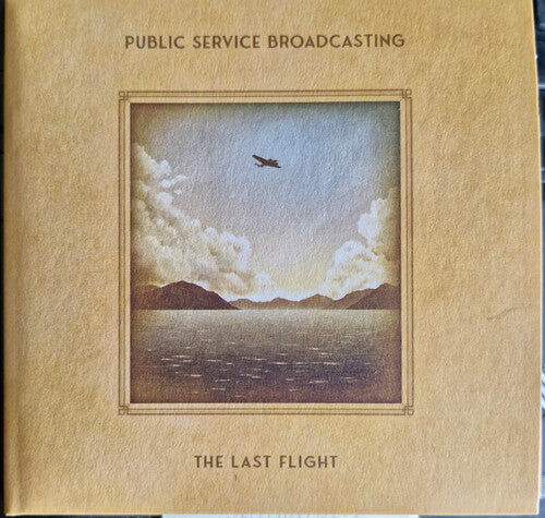 Last Flight, Public Service Broadcasting, CD